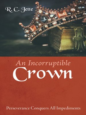 cover image of An Incorruptible Crown
